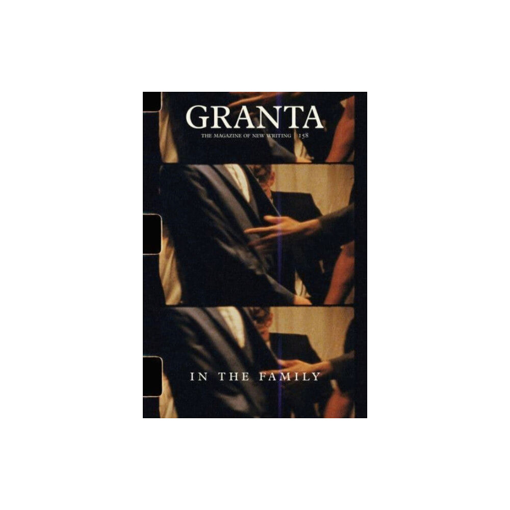 Granta Magazine Granta 158: In the Family (häftad, eng)