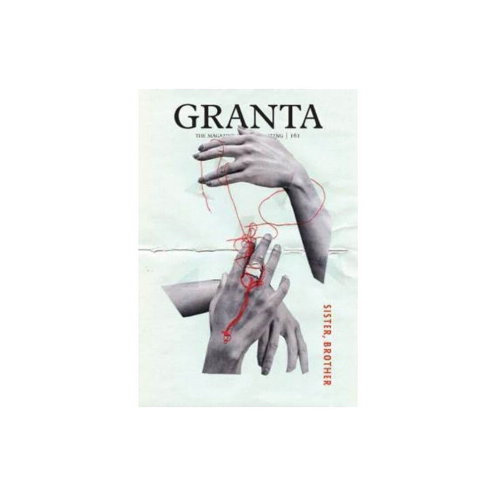 Granta Magazine Granta 161: Sister, Brother (häftad, eng)