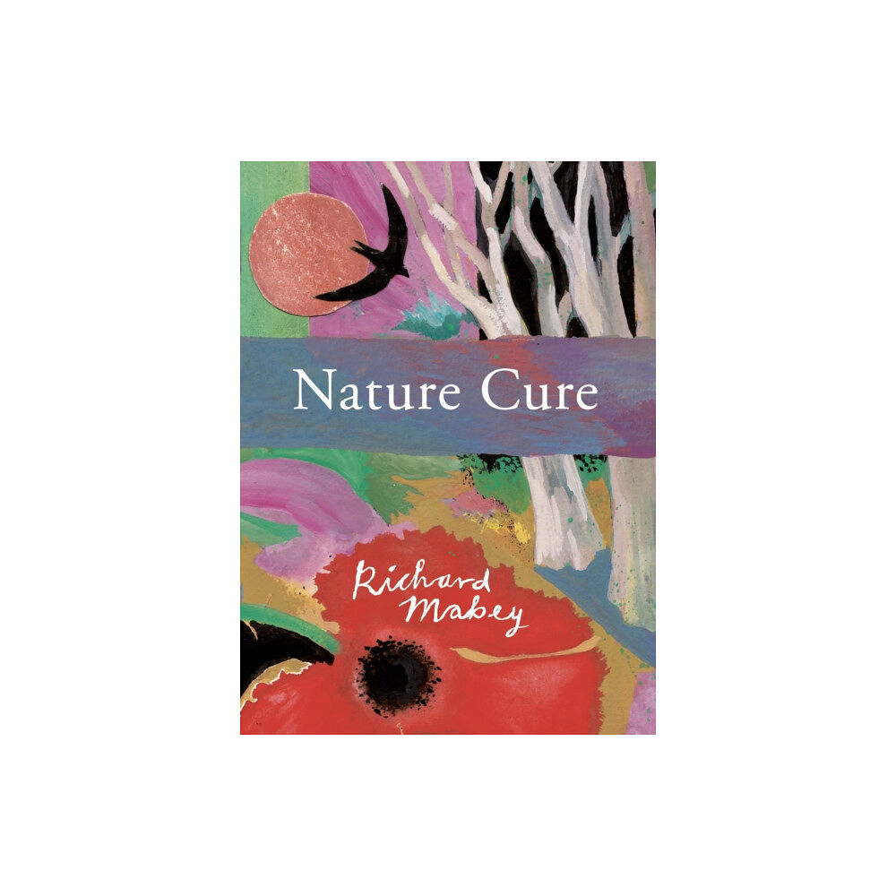 Little Toller Books Nature Cure (inbunden, eng)