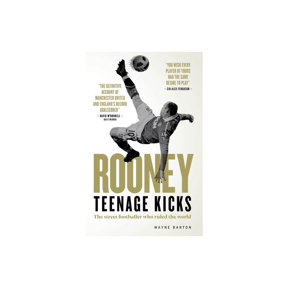 Reach plc Rooney: Teenage Kicks (inbunden, eng)