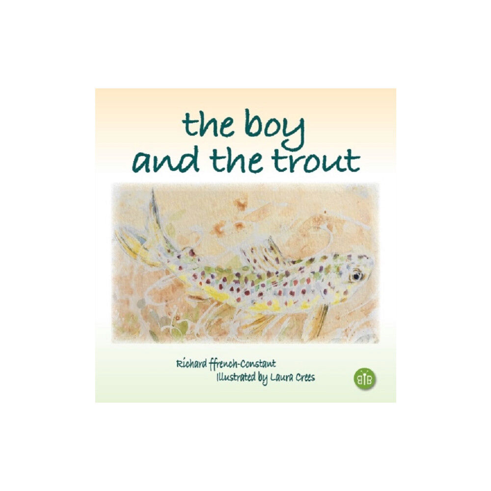 Brambleby Books The Boy and the Trout (inbunden, eng)