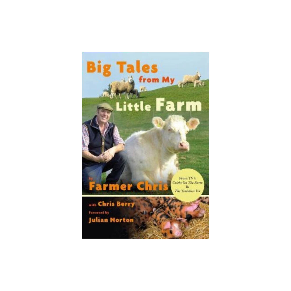 Great Northern Books Ltd Big Tales From My Little Farm (inbunden, eng)