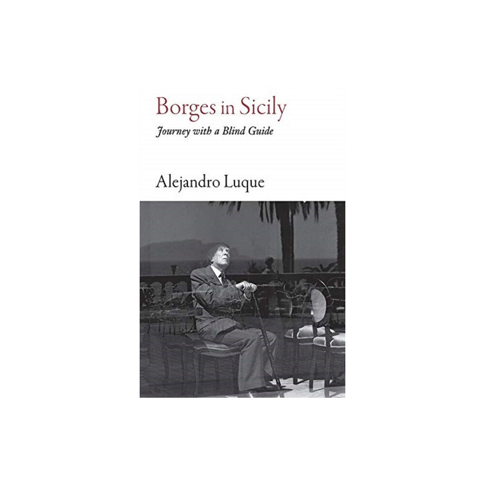 Haus Publishing Borges in Sicily (häftad, eng)