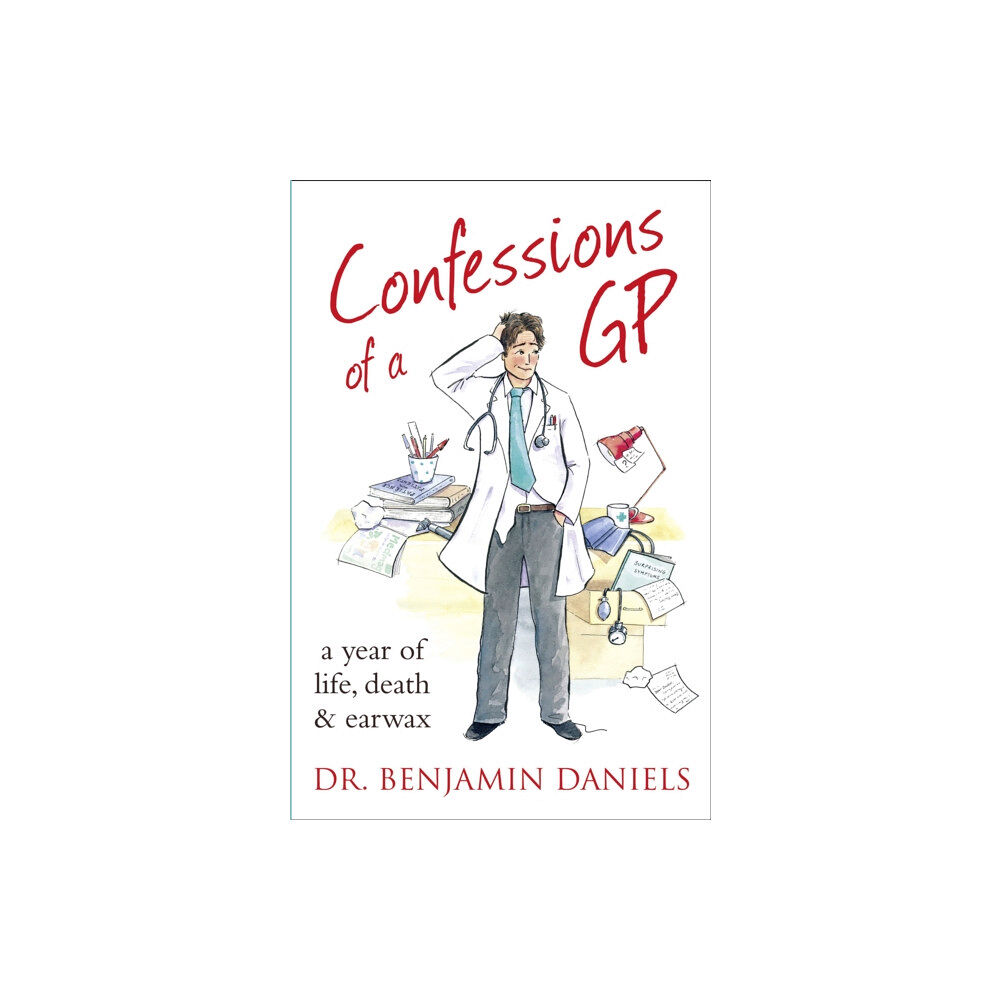 HarperCollins Publishers Confessions of a GP (häftad, eng)