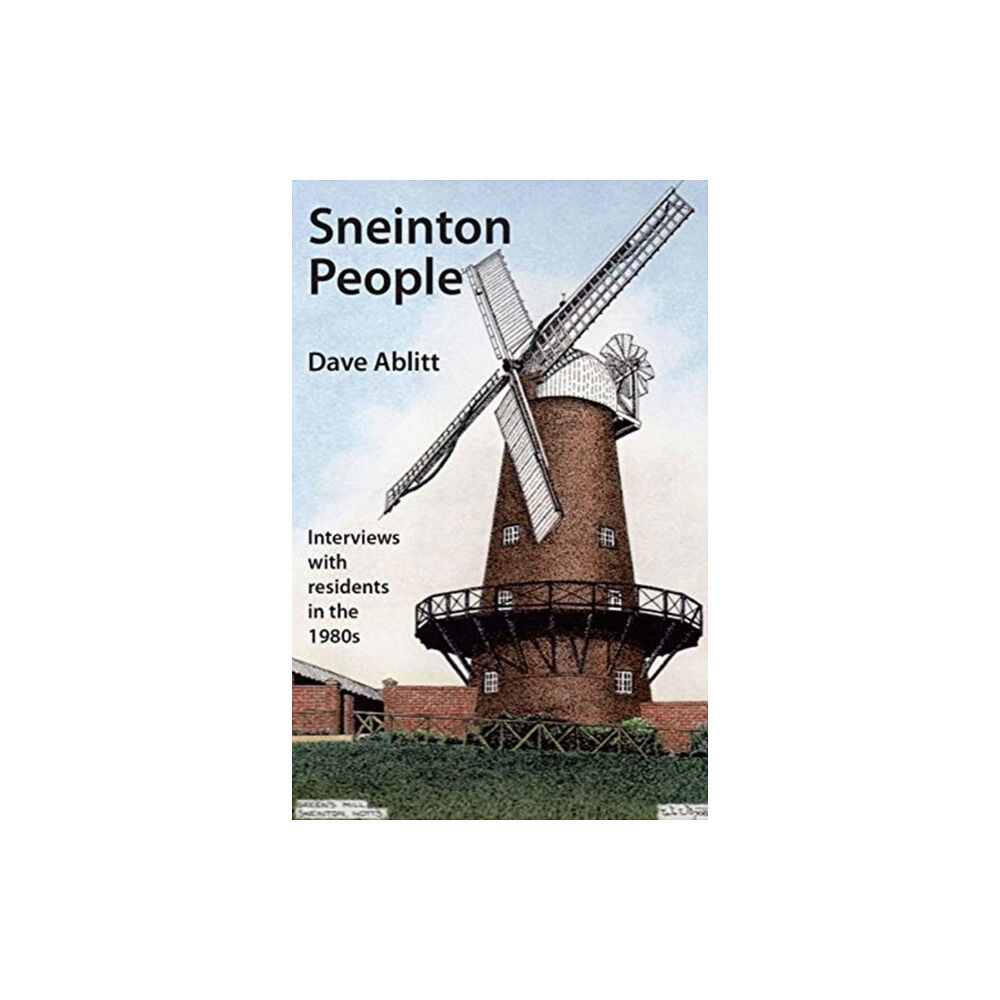 Five Leaves Publications Sneinton People (häftad, eng)