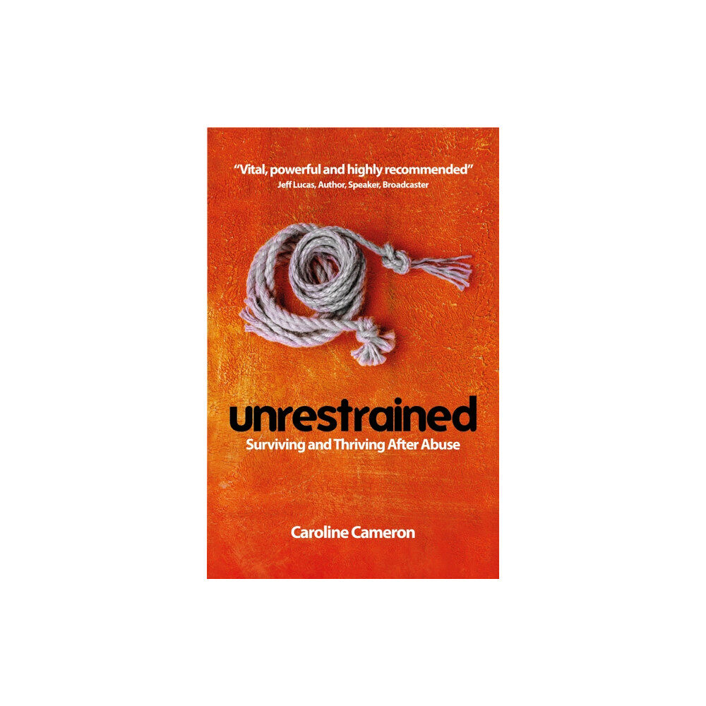 Malcolm Down Publishing Ltd Unrestrained (häftad, eng)