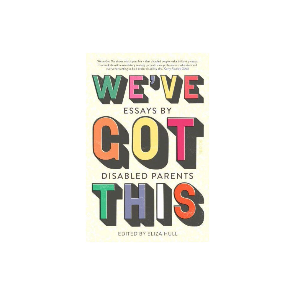 Scribe Publications We’ve Got This (häftad, eng)