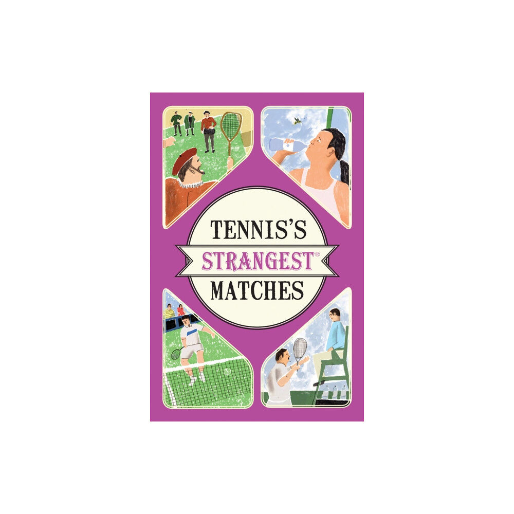 HarperCollins Publishers Tennis's Strangest Matches (häftad, eng)