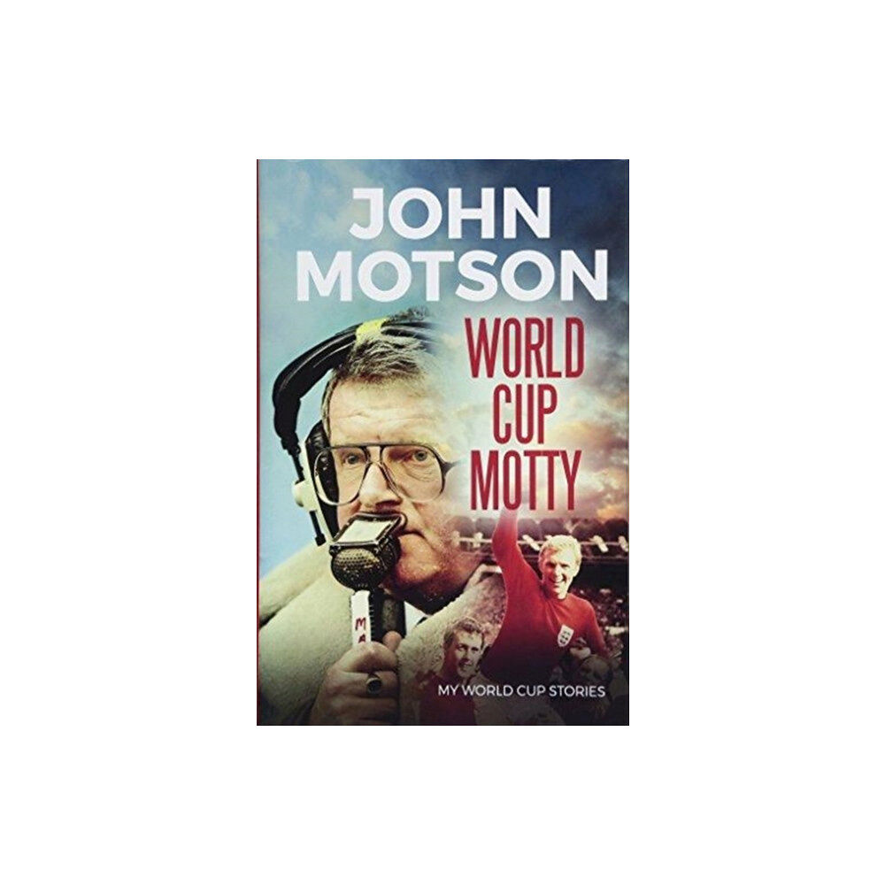 St James's House World Cup Motty (inbunden, eng)