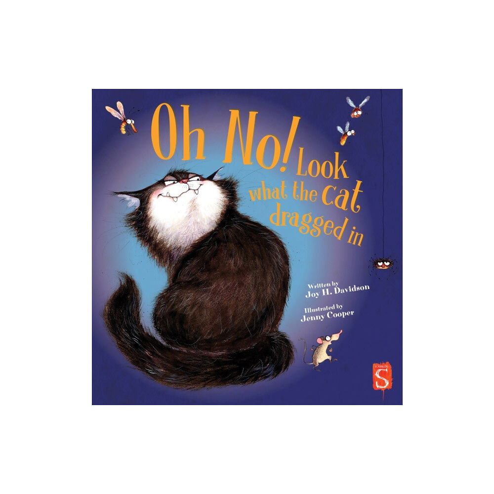 Salariya Book Company Ltd Oh No! Look What The Cat Dragged In (inbunden, eng)