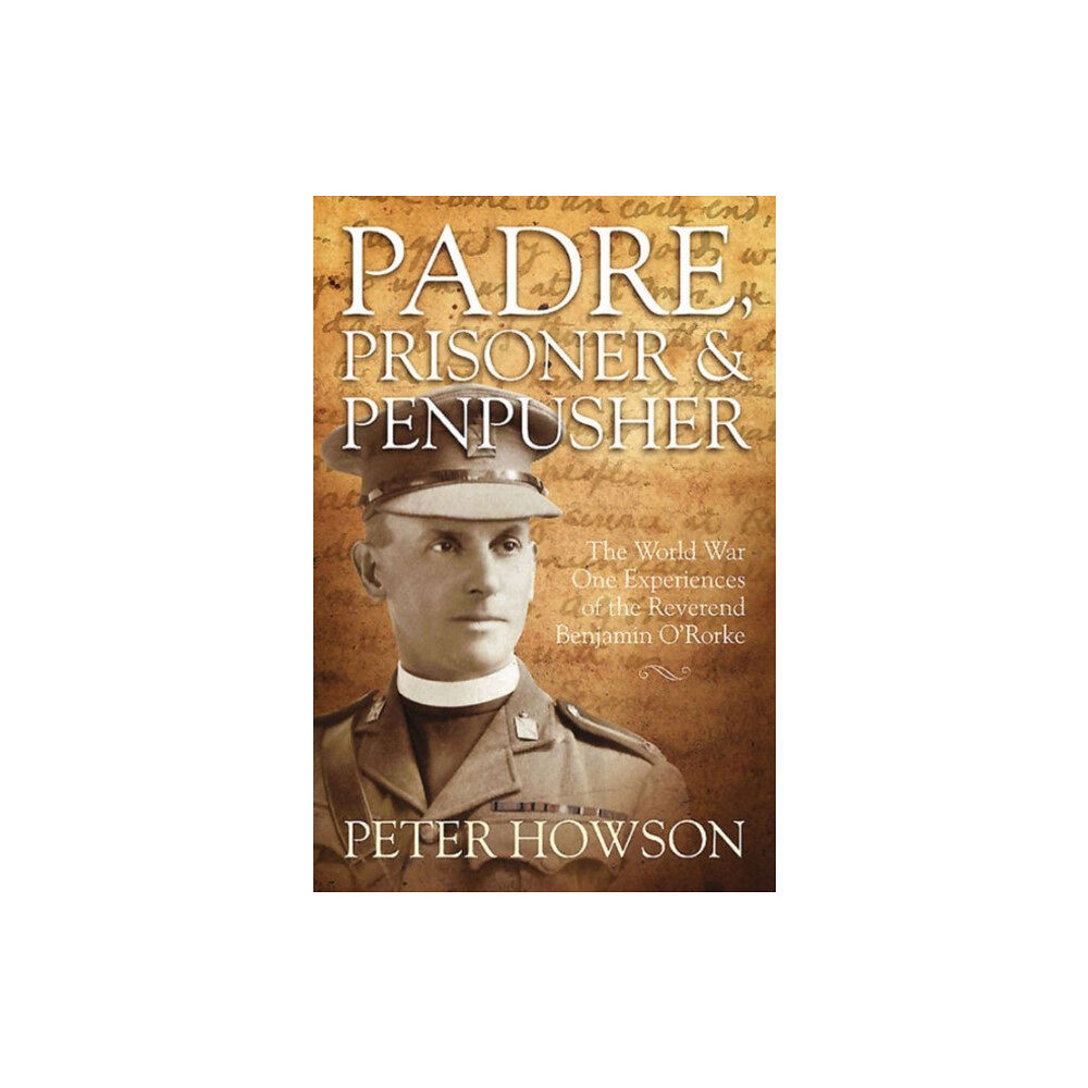 Helion & Company Padre, Prisoner and Pen-Pusher (inbunden, eng)