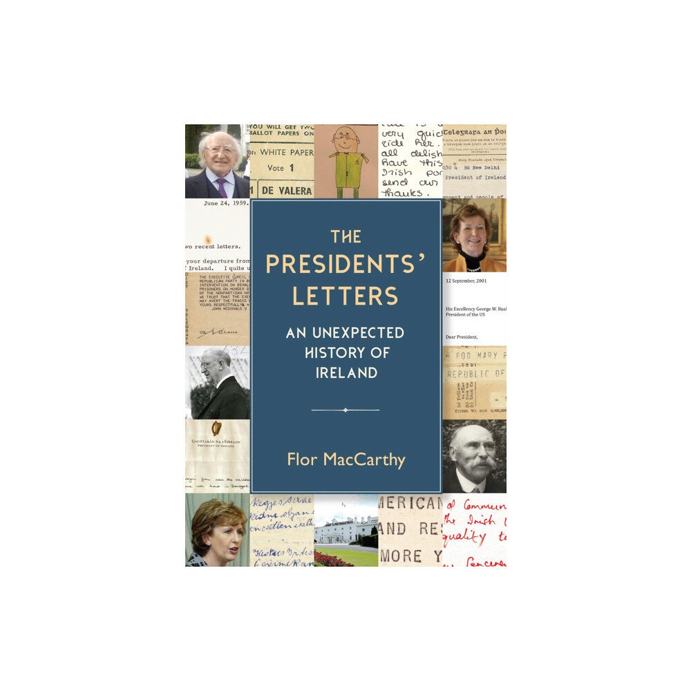 New Island Books The Presidents' Letters (inbunden, eng)