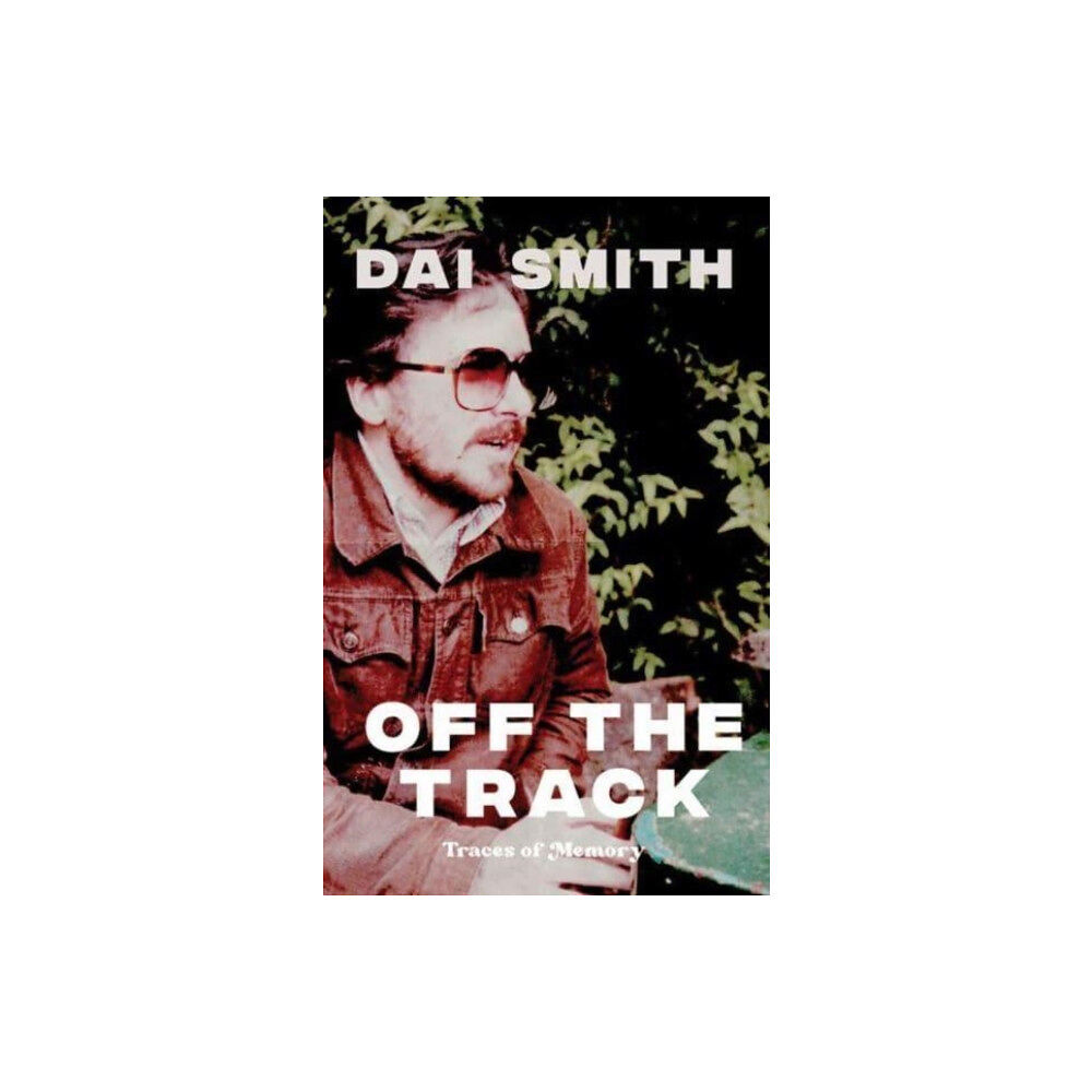 Parthian Books Off the Track (häftad, eng)