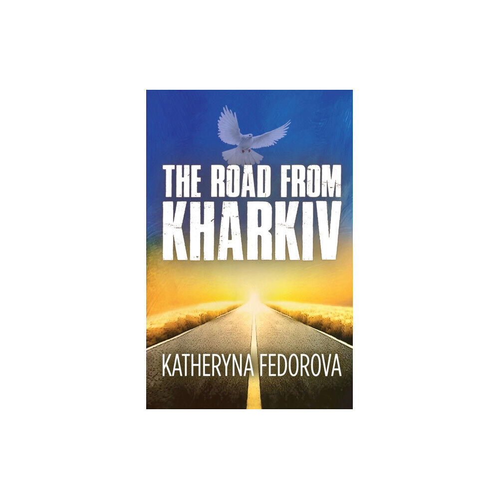 i2i Publishing The Road from Kharkiv (häftad, eng)