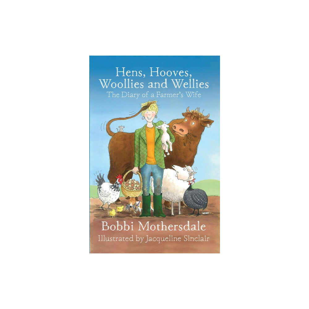 Fox Chapel Publishers International Hens, Hooves, Woollies and Wellies (häftad, eng)