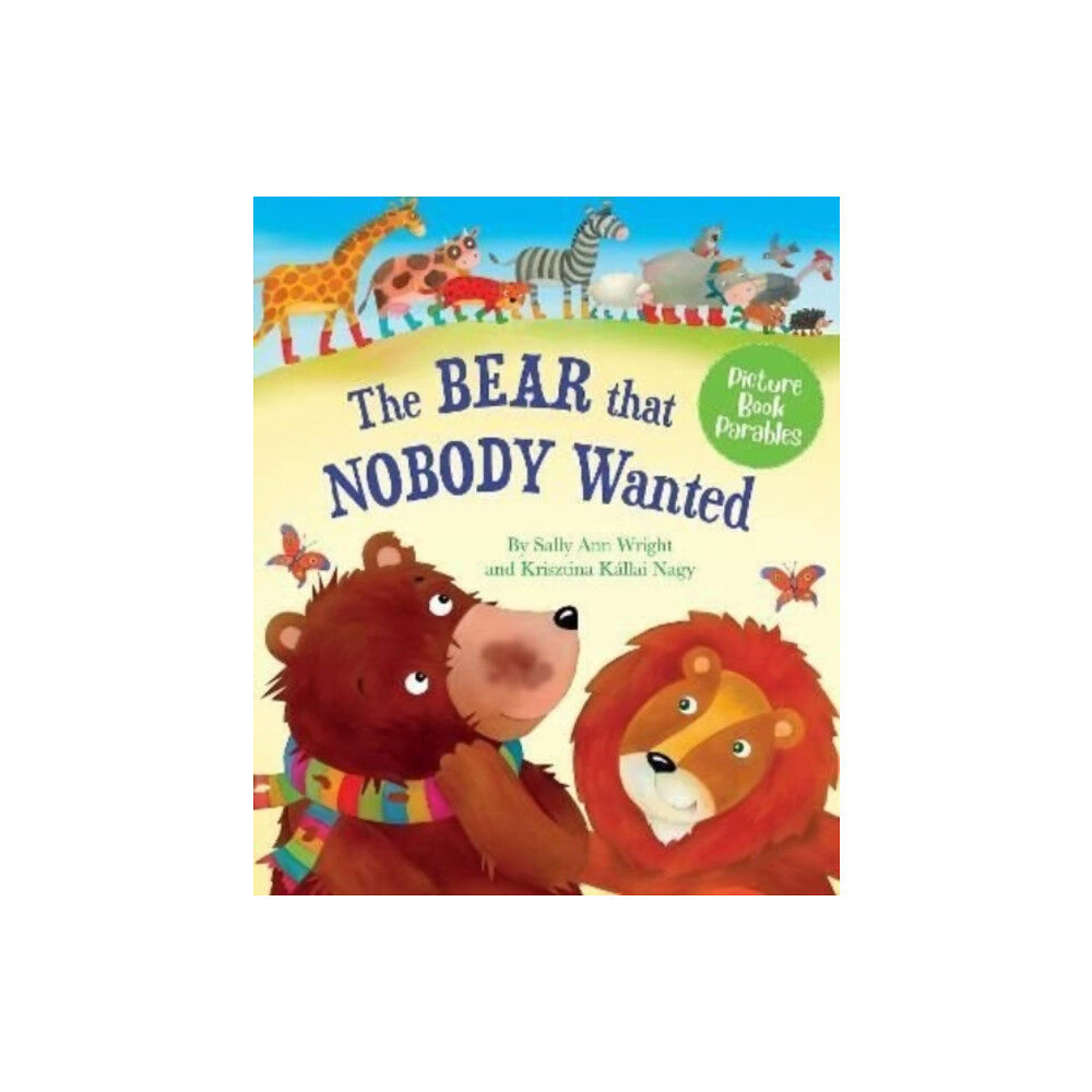 Scamp Publishing The Bear that Nobody Wanted (inbunden, eng)