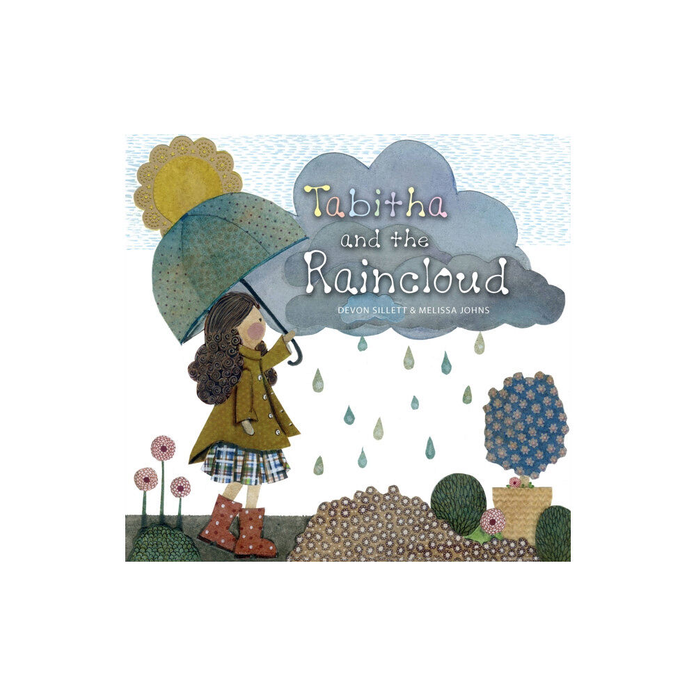 Exisle Publishing Tabitha and the Raincloud (inbunden, eng)