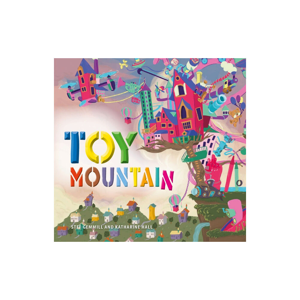 Exisle Publishing Toy Mountain (inbunden, eng)