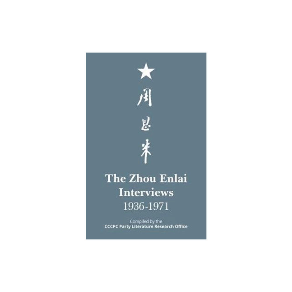 ACA Publishing Limited The Zhou Enlai Interviews, 1936-1971 (häftad, eng)