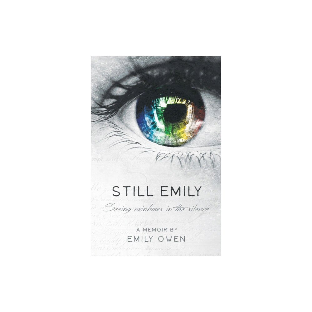 Malcolm Down Publishing Ltd Still Emily (häftad, eng)