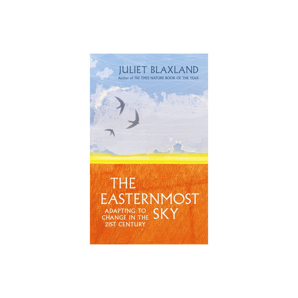 Sandstone Press Ltd The Easternmost Sky (inbunden, eng)