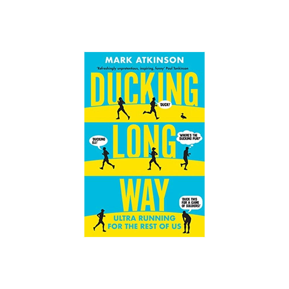 Sandstone Press Ltd Ducking Long Way (häftad, eng)