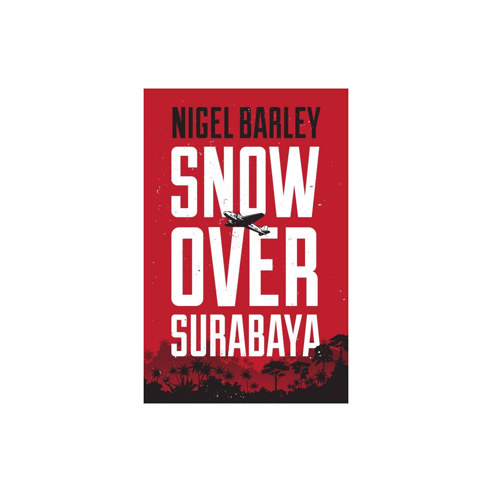 Monsoon Books Snow over Surabaya (häftad, eng)