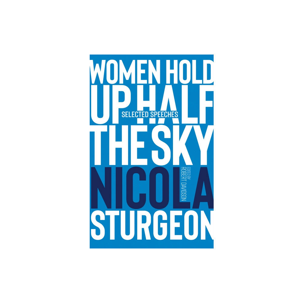 Sandstone Press Ltd Women Hold Up Half the Sky (inbunden, eng)