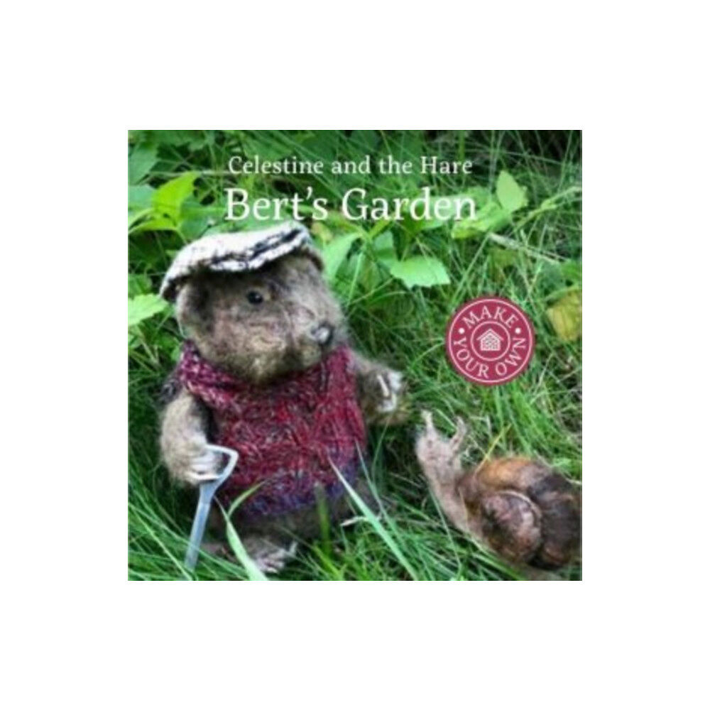 Graffeg Limited Celestine and the Hare: Bert's Garden (inbunden, eng)