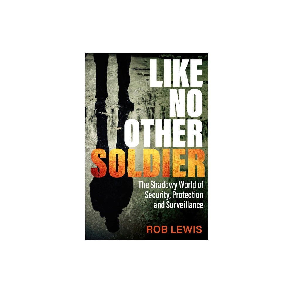 Gemini Books Group Ltd Like No Other Soldier (häftad, eng)