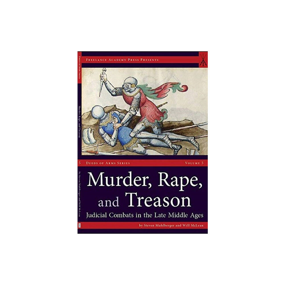 FreeLance Academy Press Murder, Rape, and Treason (häftad, eng)