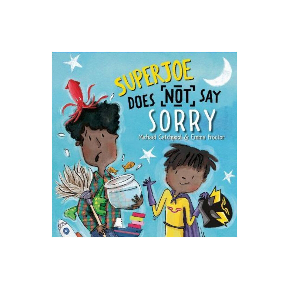 Lantana Publishing SuperJoe Does NOT Say Sorry (inbunden, eng)