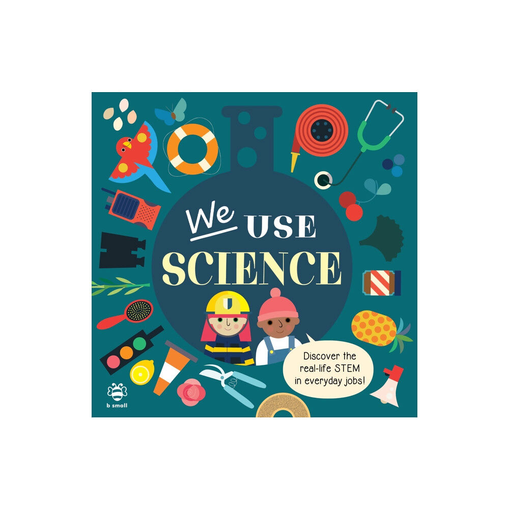 b small publishing limited We Use Science Board Book (bok, board book, eng)