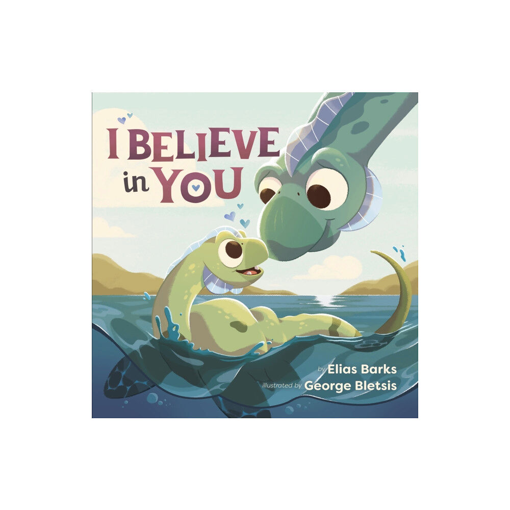 Hazy Dell Press I Believe in You (bok, board book, eng)