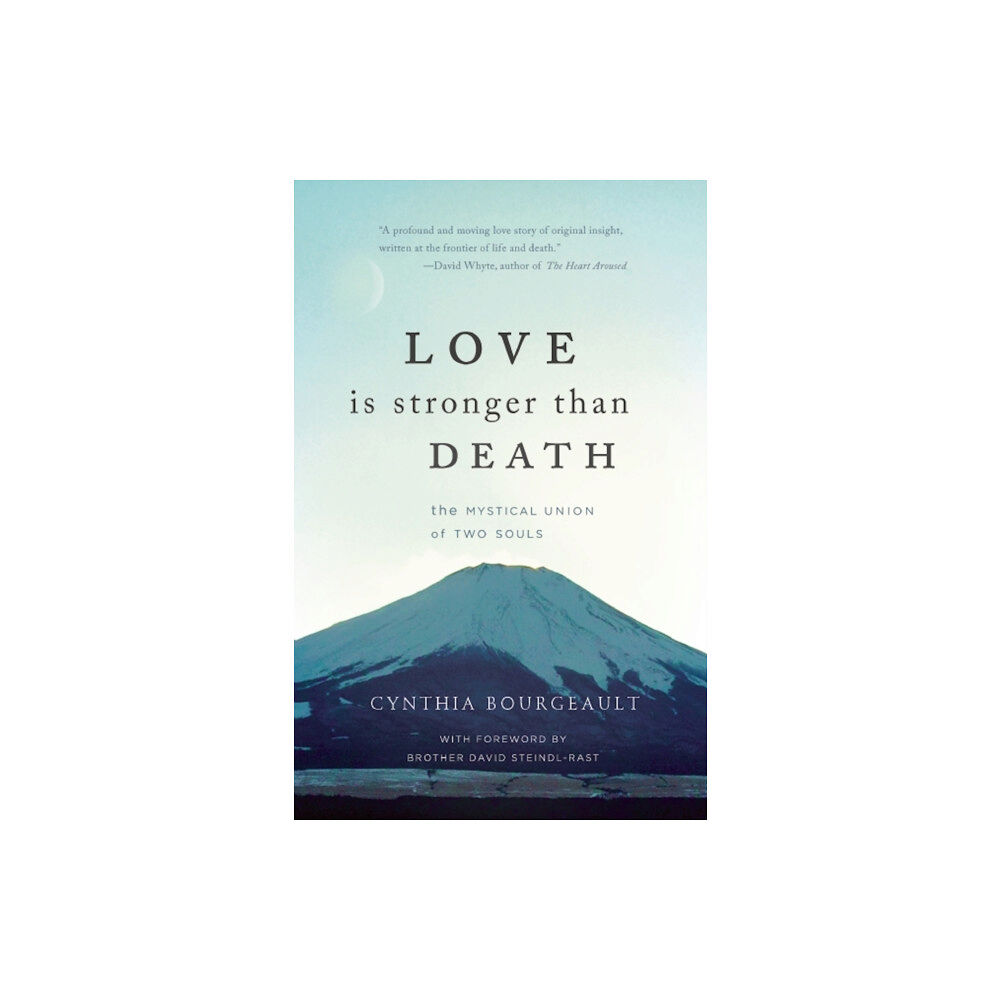 Monkfish Book Publishing Company Love Is Stronger Than Death (häftad, eng)