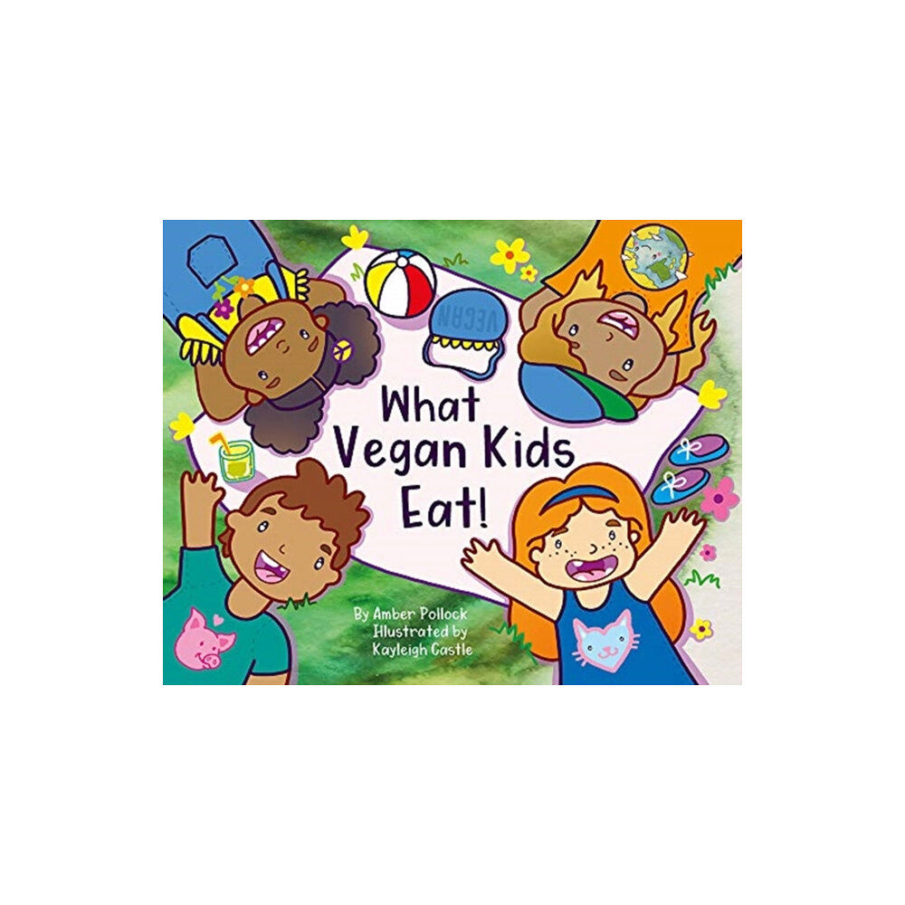 Vegan Publishers What Vegan Kids Eat (inbunden, eng)