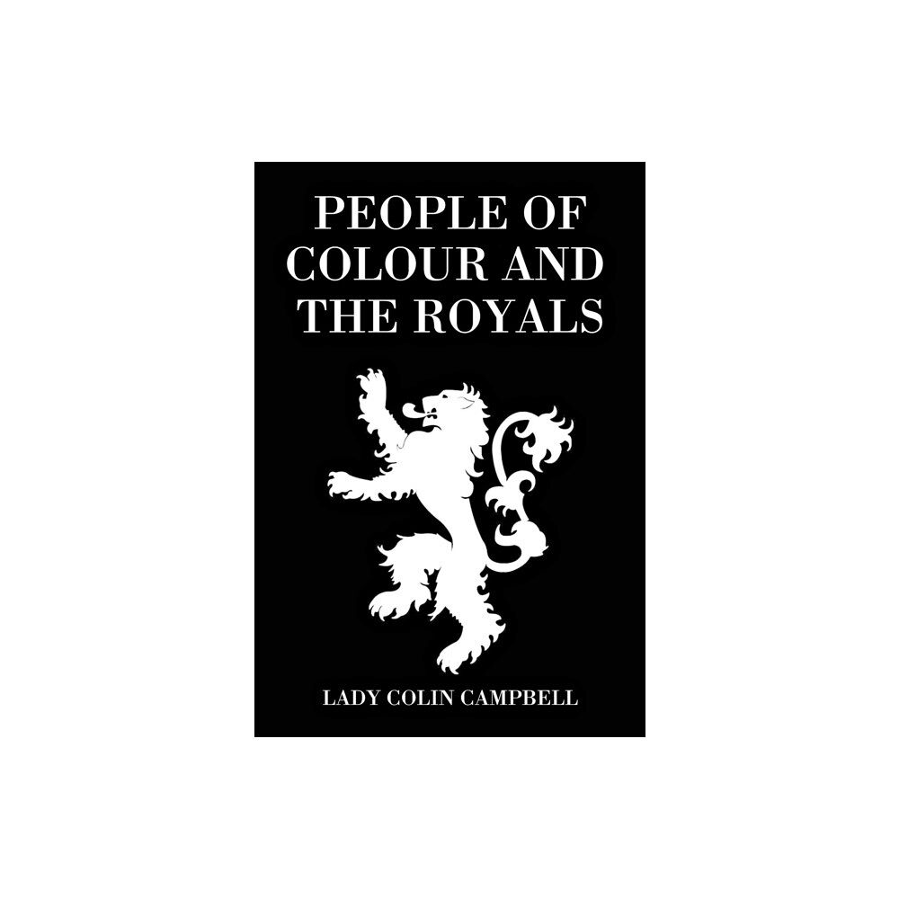 Dynasty Press Ltd People of Colour and the Royals (inbunden, eng)