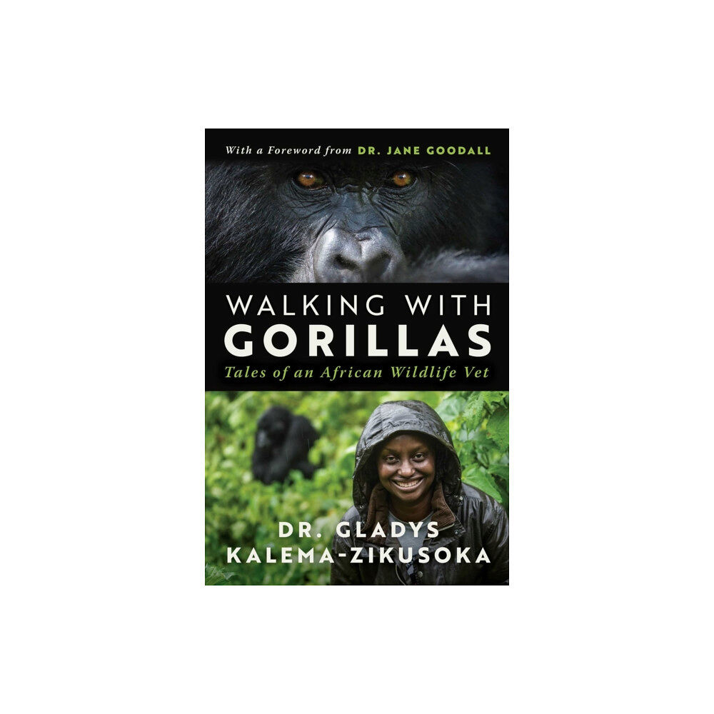 Skyhorse Publishing Walking With Gorillas (inbunden, eng)