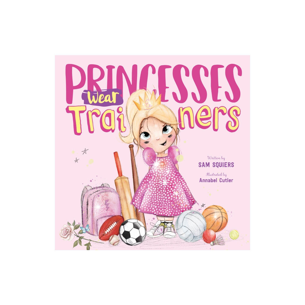 New Frontier Publishing Princesses Wear Trainers (häftad, eng)