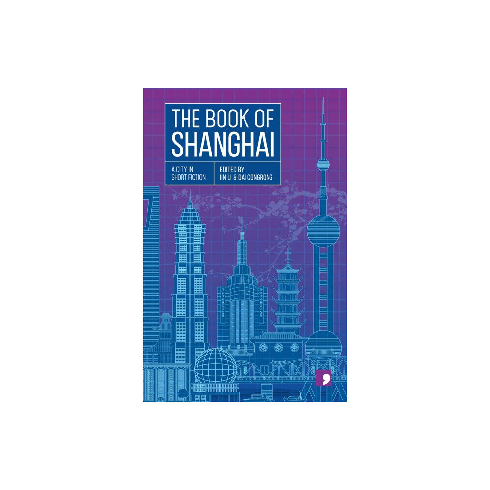 Comma Press The Book of Shanghai (häftad, eng)