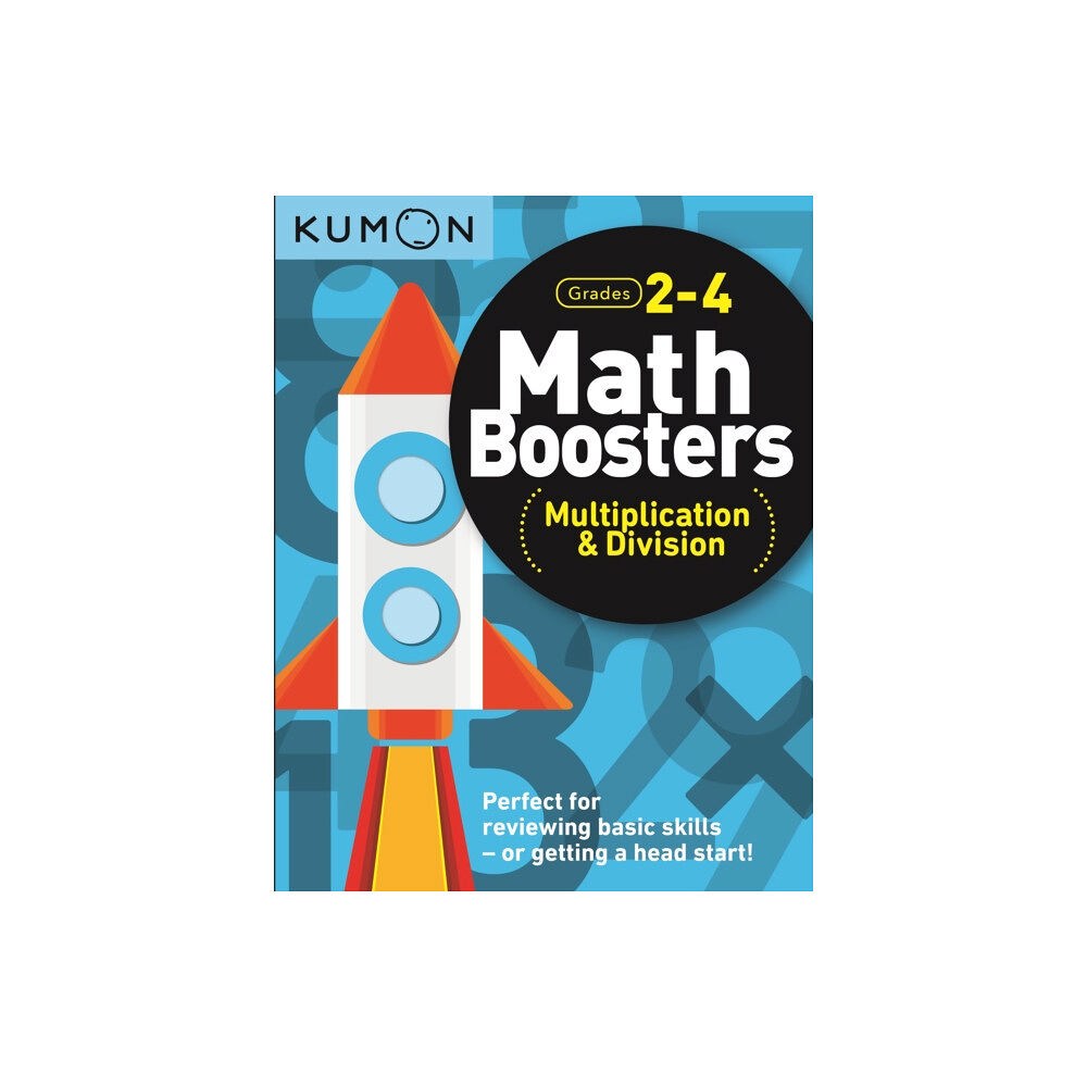 Kumon Publishing North America, Inc Math Boosters: Multiplication & Division (Grades 2-4) (häftad, eng)