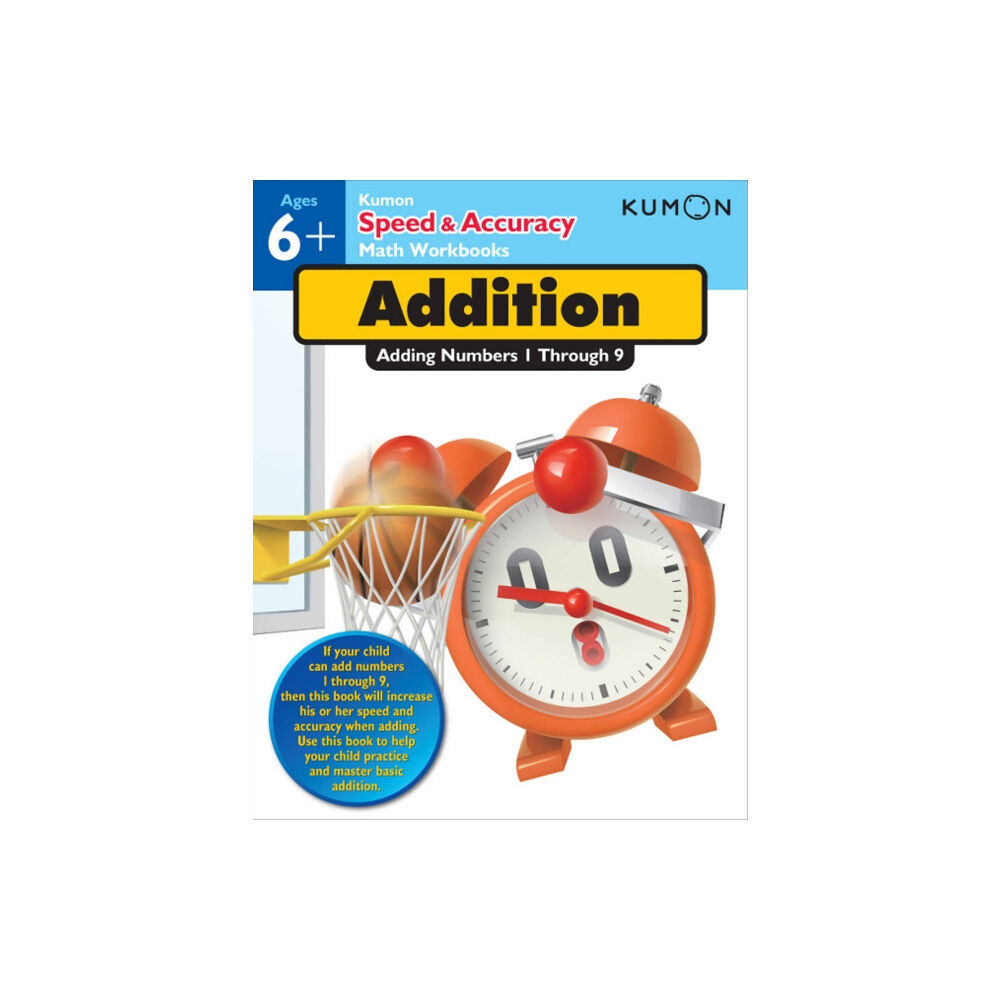 Kumon Publishing North America, Inc Speed and Accuracy: Addition (häftad, eng)