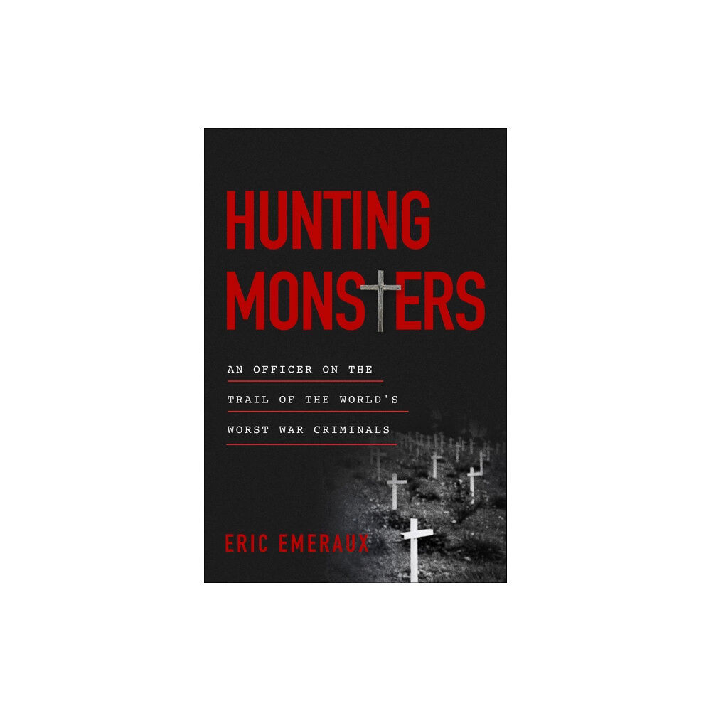 The Sutherland House Inc. Hunting Monsters (inbunden, eng)