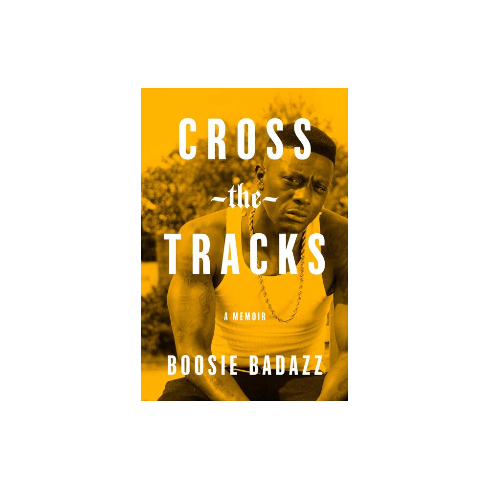 Simon & Schuster Cross the Tracks (inbunden, eng)