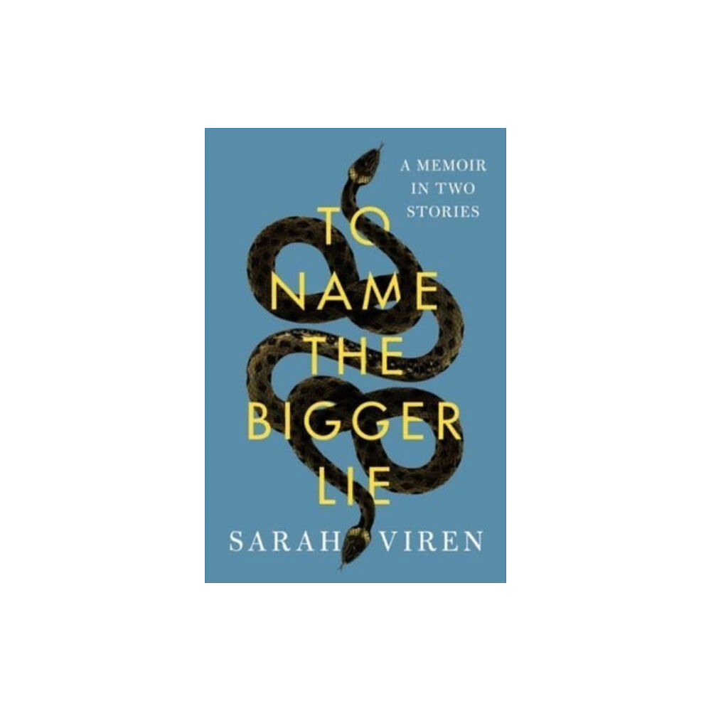 Simon & Schuster To Name the Bigger Lie (inbunden, eng)