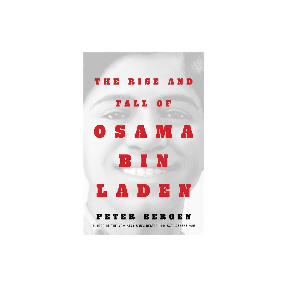 Simon & Schuster The Rise and Fall of Osama bin Laden (inbunden, eng)