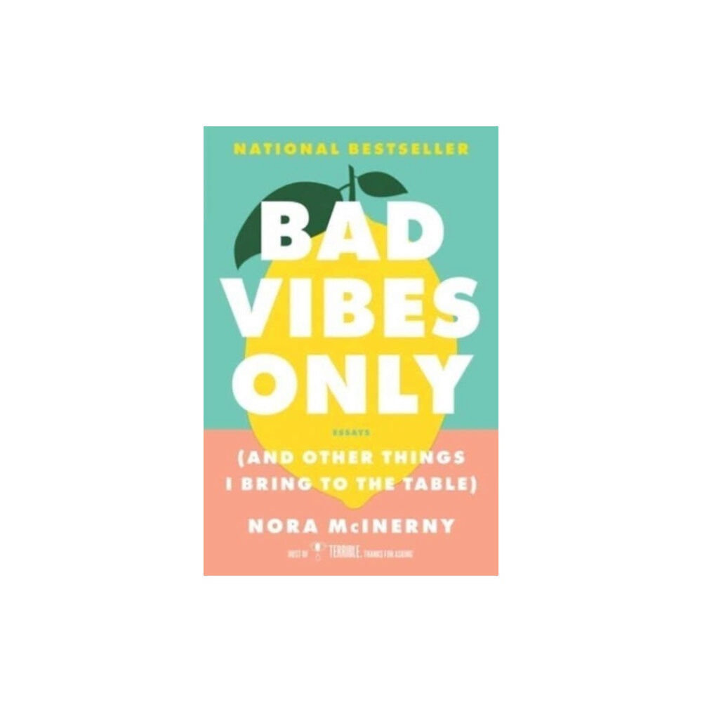 Atria/One Signal Publishers Bad Vibes Only (häftad, eng)