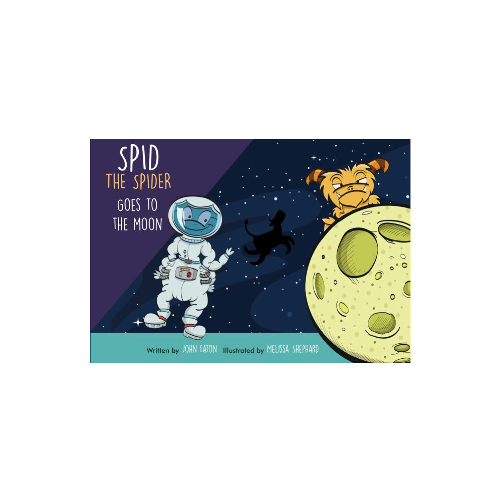 Spidling Productions Limited Spid the Spider Goes to the Moon (häftad, eng)