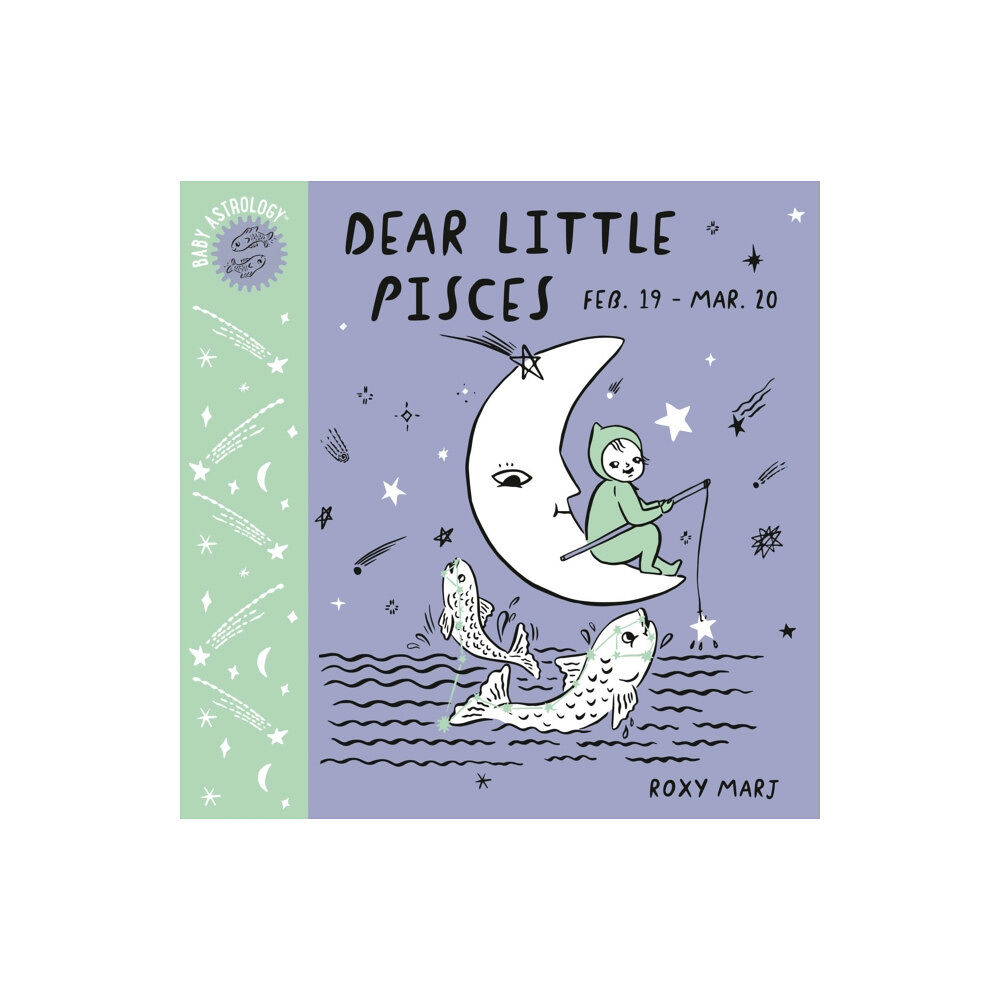Random House USA Inc Baby Astrology: Dear Little Pisces (bok, board book, eng)