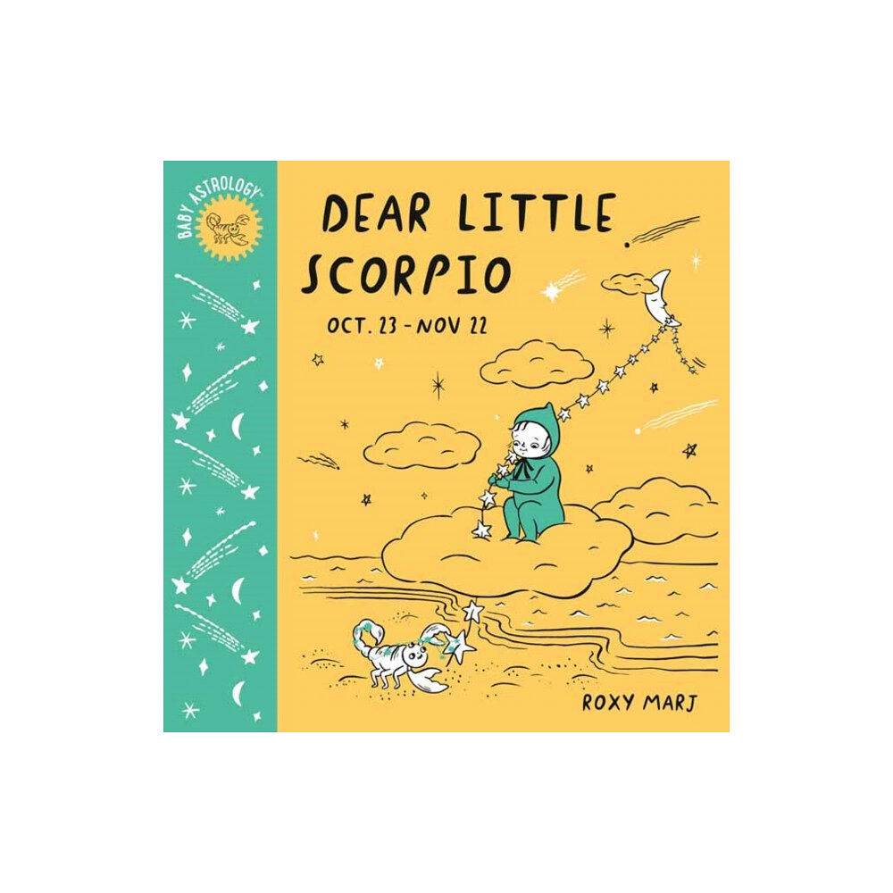 Random House USA Inc Baby Astrology: Dear Little Scorpio (bok, board book, eng)